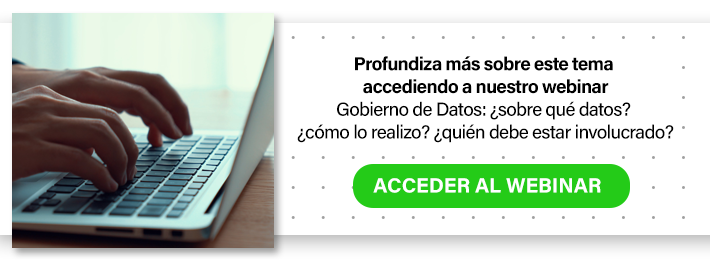 Gobierno de Datos: ¿sobre qué datos? ¿cómo lo realizo? ¿quién debe estar involucrado?